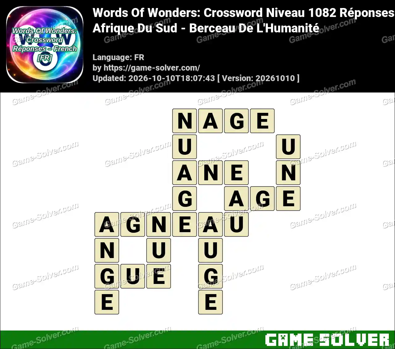 Words Of Wonders: Crossword Niveau 1082 Réponses – Afrique Du Sud – Berceau De L’Humanité